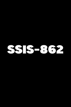 SSIS-862