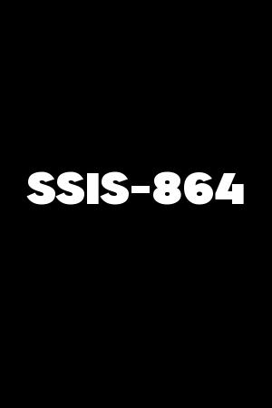 SSIS-864