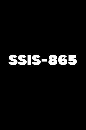 SSIS-865