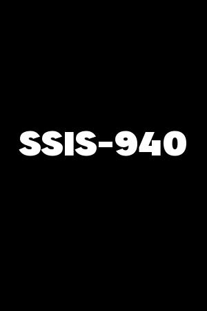 SSIS-940