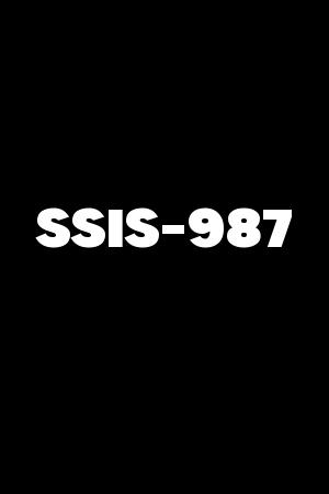 SSIS-987