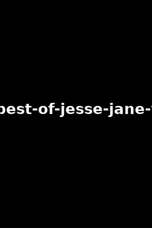 the-best-of-jesse-jane-vol.2