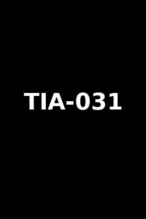 TIA-031