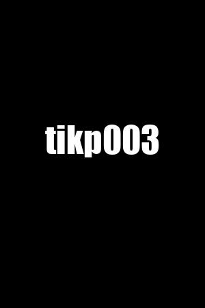 tikp003