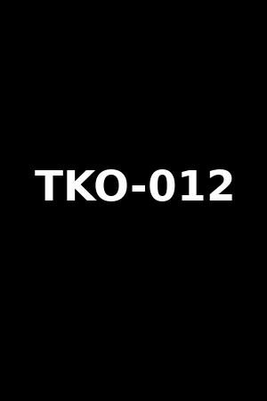 TKO-012