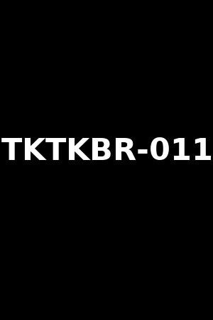 TKTKBR-011