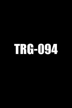 TRG-094