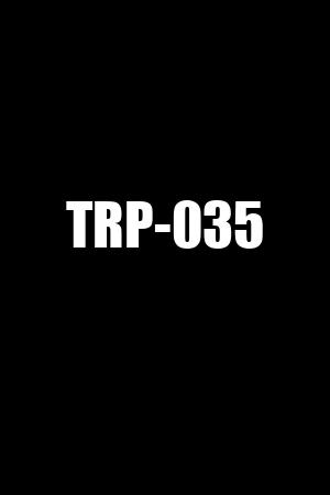 TRP-035