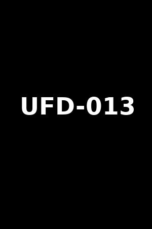 UFD-013