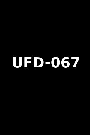 UFD-067