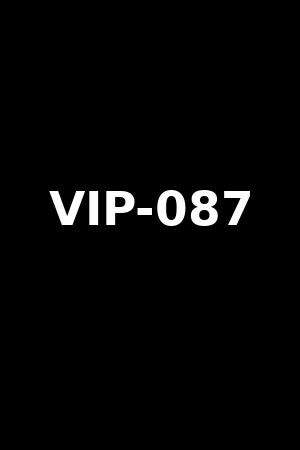 VIP-087