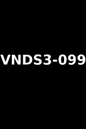 VNDS3-099
