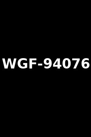 WGF-94076
