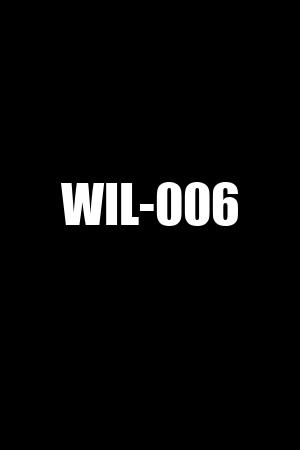 WIL-006