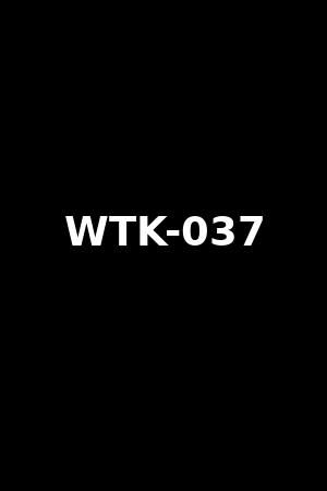WTK-037