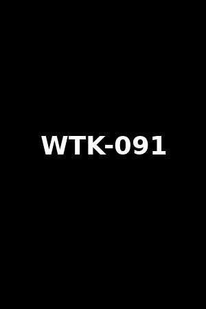 WTK-091