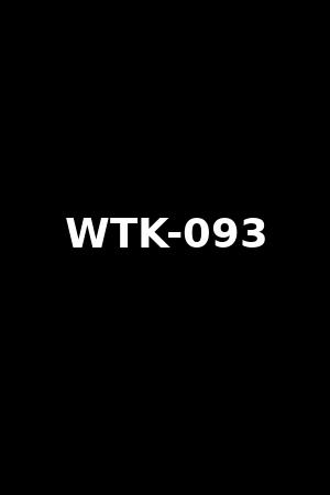 WTK-093