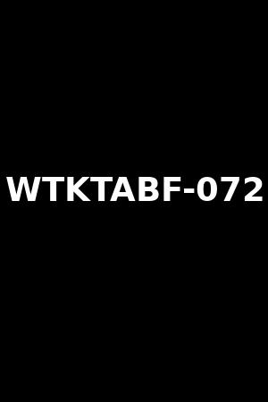 WTKTABF-072