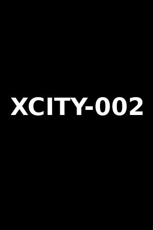 XCITY-002