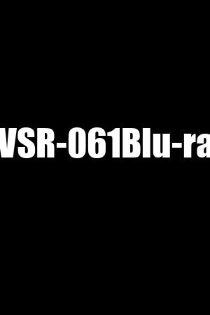 XVSR-061Blu-ray