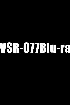 XVSR-077Blu-ray