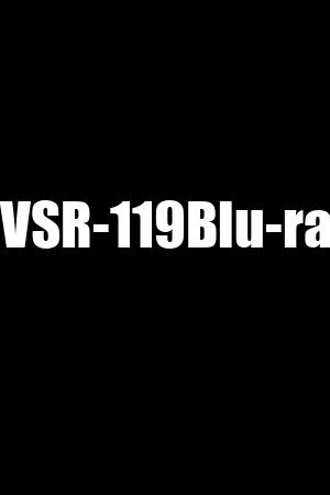 XVSR-119Blu-ray