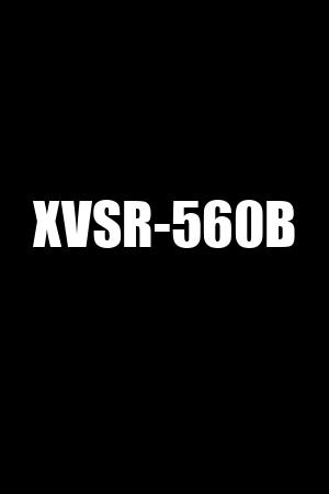 XVSR-560B