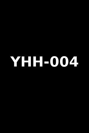 YHH-004