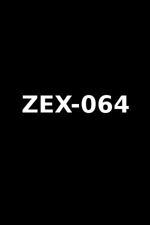 ZEX-064