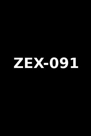 ZEX-091