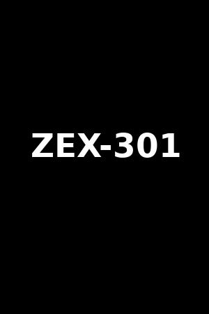 ZEX-301