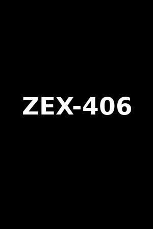 ZEX-406